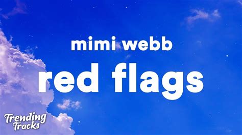 red flag youtube|red flags by mimi webb.